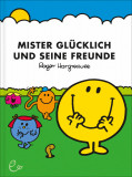 Mister Glücklich und seine Freunde, ISBN 978-3-941172-85-2
