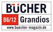 Bücher Magazin 06/12: Grandios