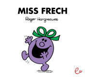 Miss Frech, ISBN 978-3-946100-34-8