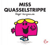 Miss Quasselstrippe, ISBN 978-3-941172-35-7