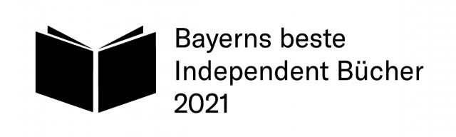 Auszeichnung Bayerns beste Independent-Bücher 2021
